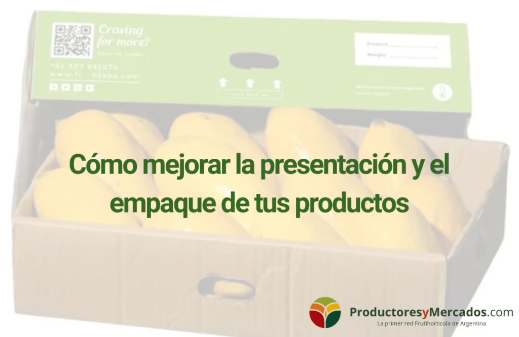 Como mejorar la presentación y empaque de tus productos