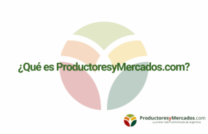 Qué es Productores y Mercados.com?